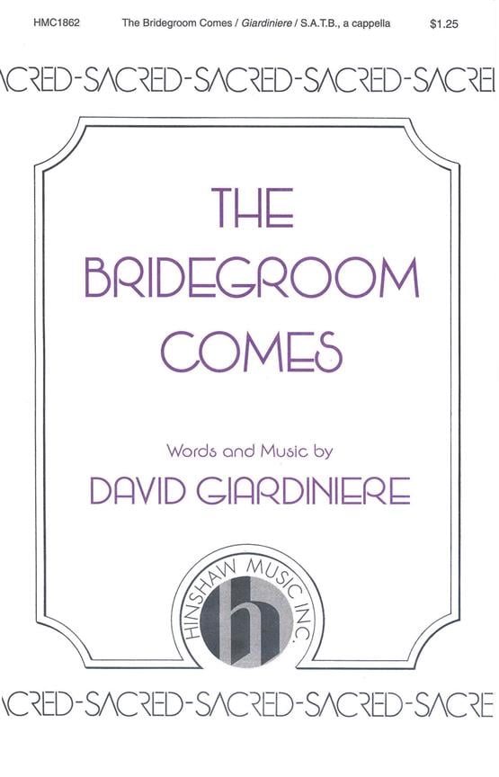 The Bridegroom Comes